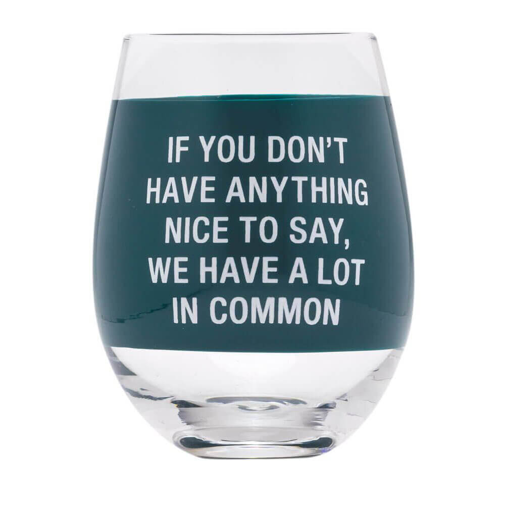 Say What Stemless Wine Glass